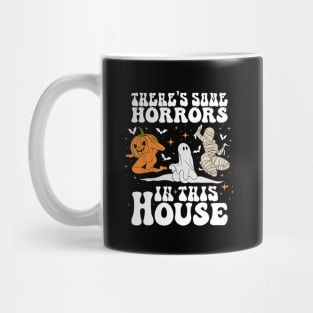 There's Some Horrors In This House Halloween Spooky Season Mug